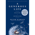 A Generous Life: Reflections on Inspired Giving - Paperback