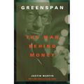 Greenspan: The Man Behind Money - Paperback