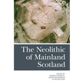The Neolithic of Mainland Scotland - Paperback