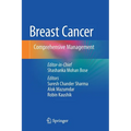 Breast Cancer: Comprehensive Management - Paperback