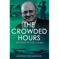 The Crowded Hours: The Story of Sos Cohen - Paperback