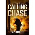 The Calling Chase: A Chase Fulton Novel - Paperback