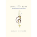 The Unwritten Book: An Organic Personal Conscious Evolution - Paperback
