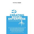 Creating Social Enterprise: My story and what I learned - Paperback