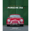 Porsche 356: 75th Anniversary - Hardcover