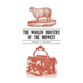 The Woolen Industry of the Midwest - Paperback