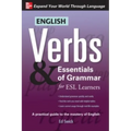 English Verbs & Essentials of Grammar for ESL Learners - Paperback