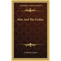 Man And The Zodiac - Hardcover