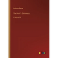 The Devil's Dictionary: in large print - Paperback