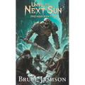 Until the Next Sun - Paperback