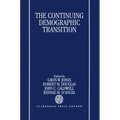 The Continuing Demographic Transition - Hardcover
