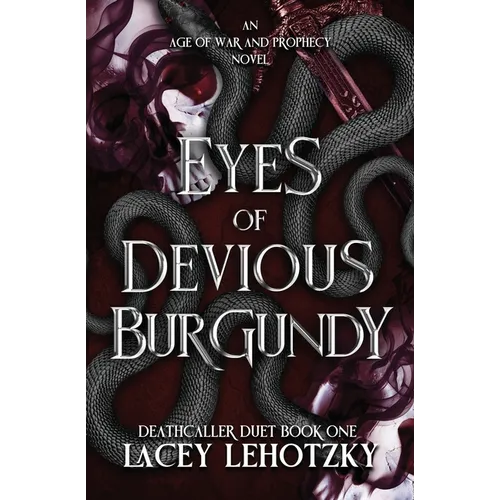 Eyes of Devious Burgundy - Paperback