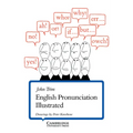 English Pronunciation Illustrated - Paperback