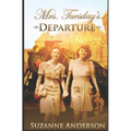Mrs. Tuesday's Departure - Paperback