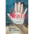 Deseo: ¿Hasta dónde te puede llevar? - Paperback