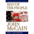 Man of the People: The Life of John McCain - Paperback
