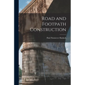 Road and Footpath Construction - Paperback