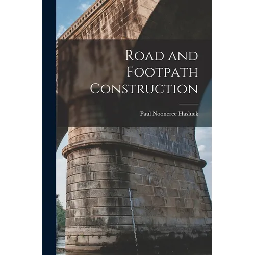 Road and Footpath Construction - Paperback