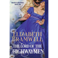 The Lord of the Highwaymen: A Historical Romance Novella - Paperback