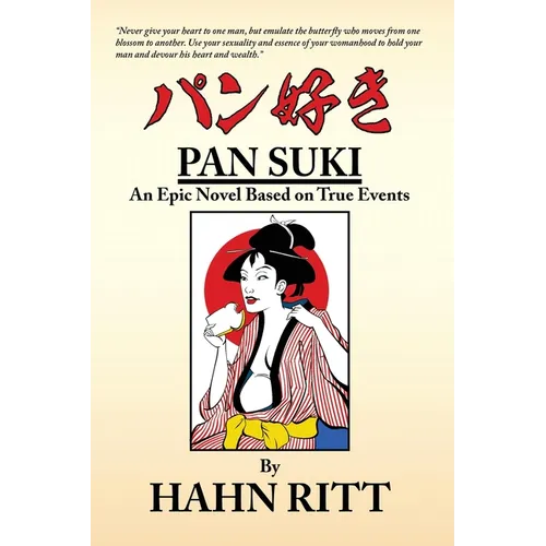 Pan Suki: An Epic Novel Based on True Events - Paperback