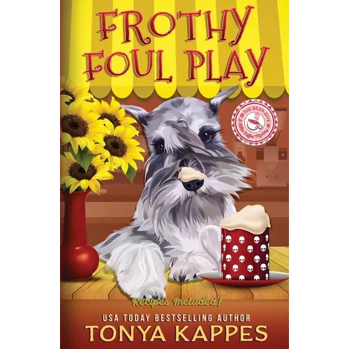 Frothy Foul Play: A Killer Coffee Cozy Mystery - Paperback
