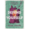 Defend Yourself: Biblical Tactics for Tearing Down Strongholds - Paperback