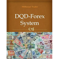 DQD-Forex System: How to earn from 20 pips to 100 pips per day - Paperback