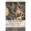 Aristophanes: Cavalry - Paperback