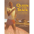 Queen of the Track: Alice Coachman, Olympic High-Jump Champion - Hardcover