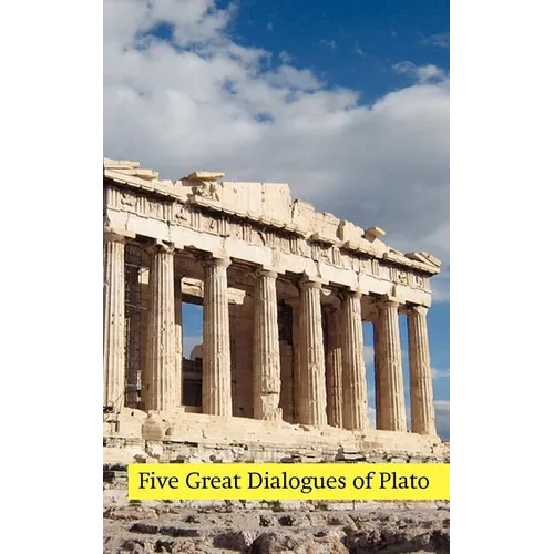 Five Great Dialogues of Plato: Euthyphro, Apology, Crito, Meno, Phaedo - Paperback
