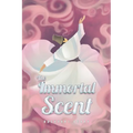 The Immortal Scent - Paperback
