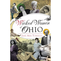 Wicked Women of Ohio - Paperback