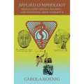 Applied Lymphology: Specialized Hdyro-, Balneo-, and Medicinal Bath Therapy II - Paperback