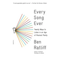 Every Song Ever: Twenty Ways to Listen in an Age of Musical Plenty - Paperback