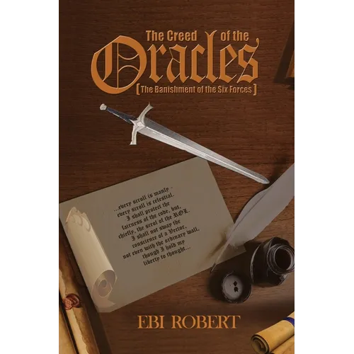 The Creed of the Oracles: The Banishment of the Six Forces - Paperback