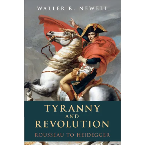Tyranny and Revolution - Paperback