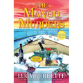 The Mango Murders: A Key West Food Critic Mystery - Hardcover