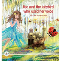 Ilse and the ladybird who used her voice - Hardcover
