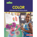 Color: A Sesame Street (R) Science Book - Paperback