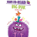 Big Bub, Small Hat: Ready-To-Read Ready-To-Go! - Hardcover