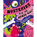Mysteries of the Human Body: Weird and Wonderful Anatomy Explained - Hardcover