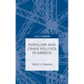 Populism and Crisis Politics in Greece - Hardcover
