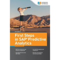 First Steps in SAP Predictive Analytics - Paperback