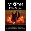 The Vision by William Beckford, Fiction, Visionary & Metaphysical, Classics, Horror - Paperback