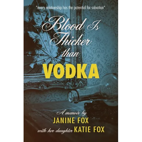 Blood is Thicker than Vodka - Paperback