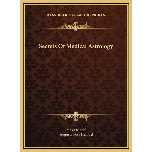 Secrets Of Medical Astrology - Hardcover