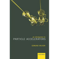 An Introduction to Particle Accelerators - Paperback