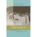 Renewing the World - Paperback