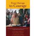 From Outrage to Courage: The Unjust and Unhealthy Situation of Women in Poorer Countries and What They are Doing About It: Second Edition - Paperback