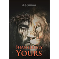 Shamelessly Yours: The Demon in You - Hardcover
